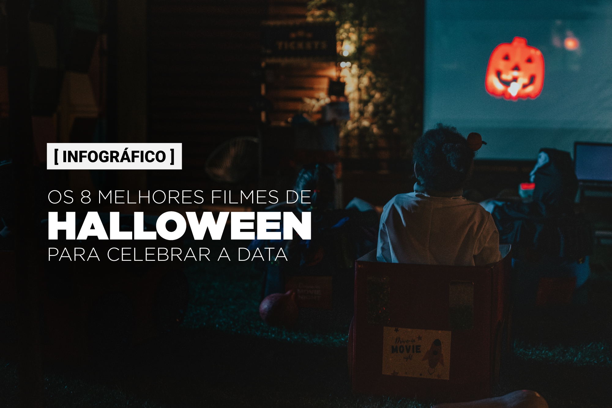 10 filmes para assistir no Halloween com seus filhos
